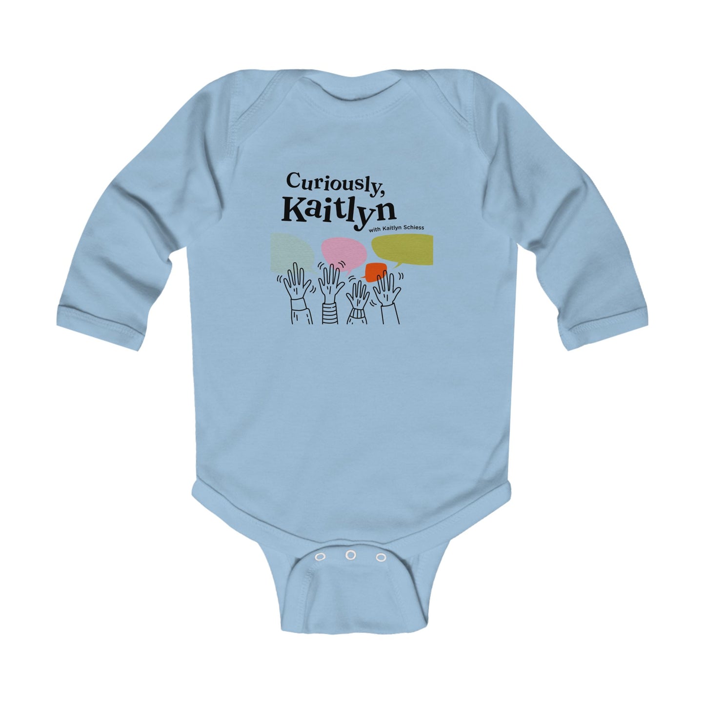 Curiously Kaitlyn Infant Long Sleeve Bodysuit
