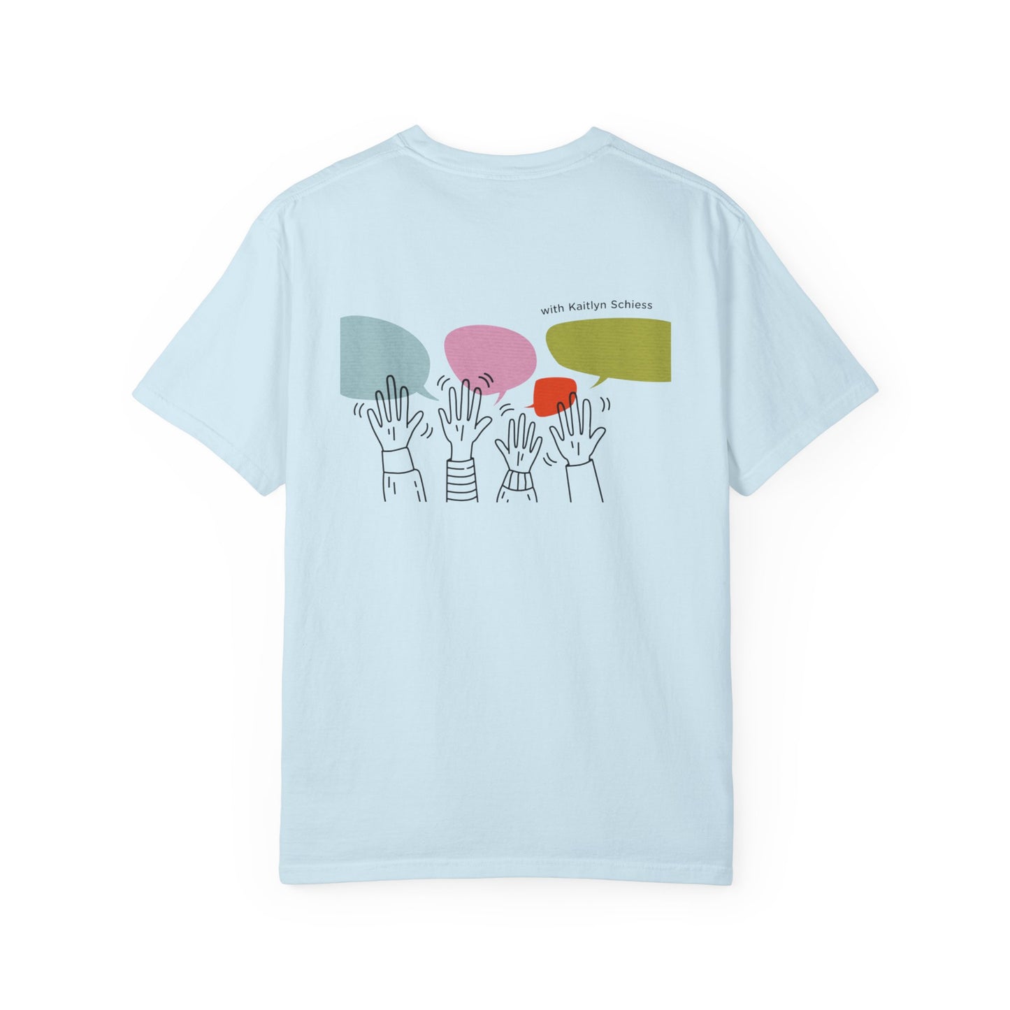 Curiously Kaitlyn T-shirt
