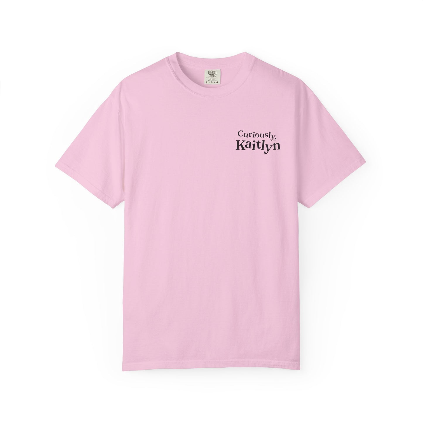 Curiously Kaitlyn T-shirt