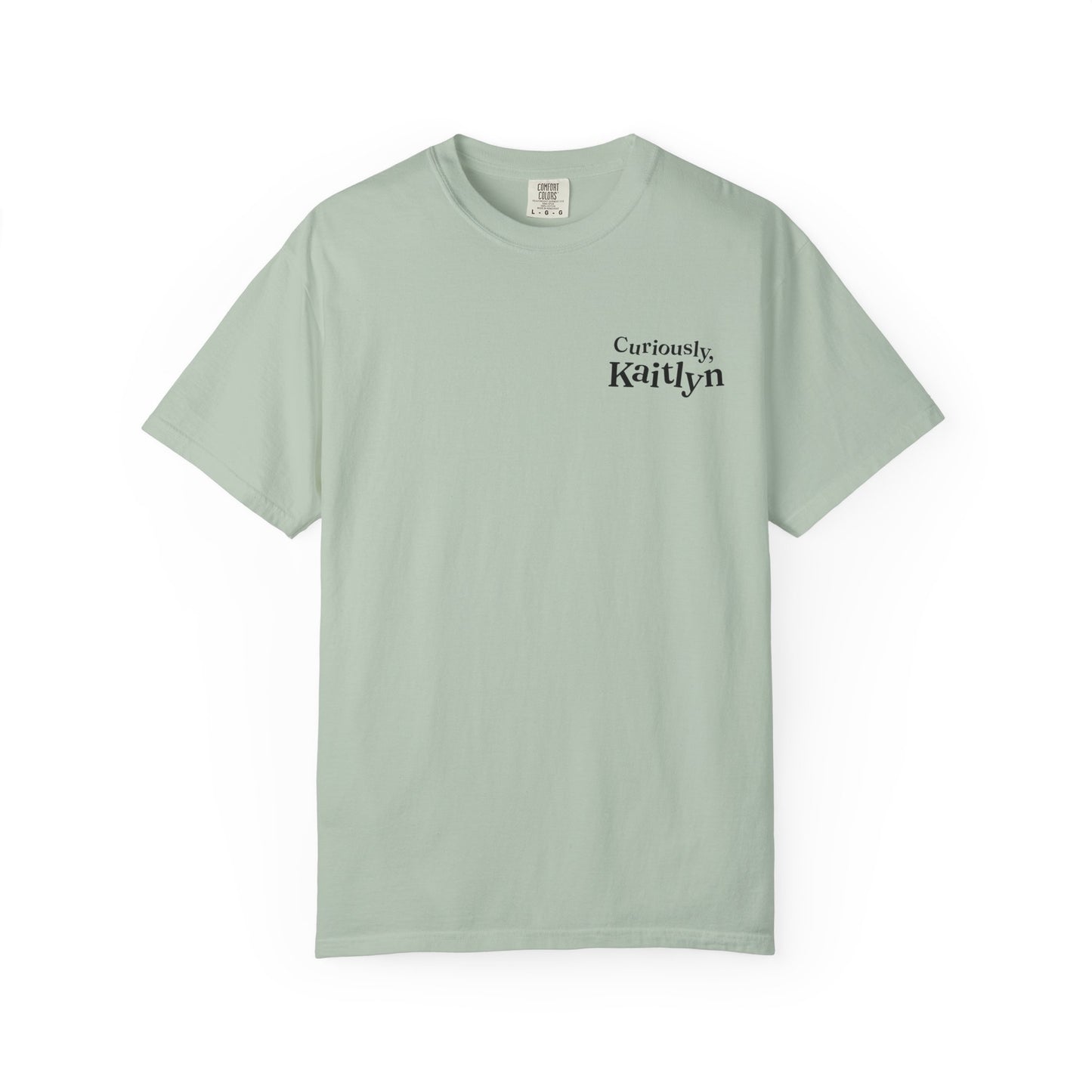 Curiously Kaitlyn T-shirt