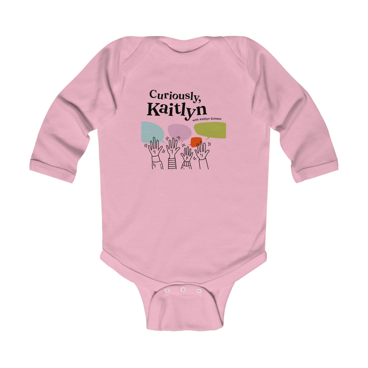 Curiously Kaitlyn Infant Long Sleeve Bodysuit
