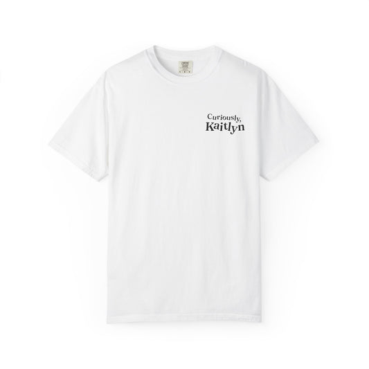 Curiously Kaitlyn T-shirt