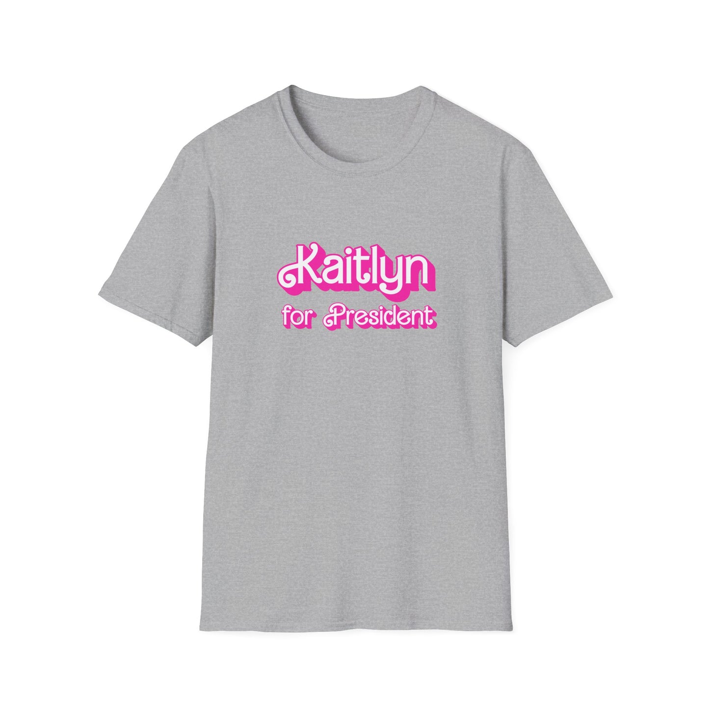 Kaitlyn for President Softstyle T-Shirt